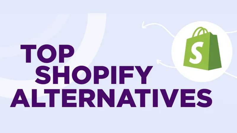 Top Shopify Alternatives to Consider in 2024 post image