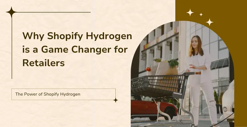 Unlock the Future of E-Commerce with Shopify Hydrogen: Transform Your Store into a Sales Powerhouse!