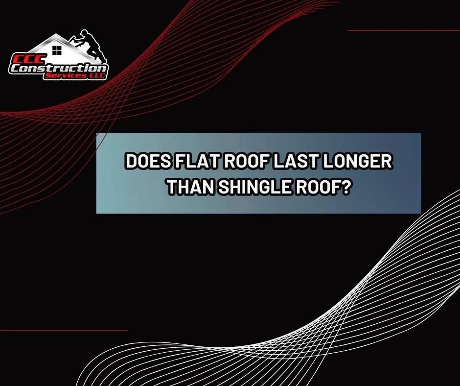 Will a Flat Roof Last Longer than a Shingle Roof in Virginia?