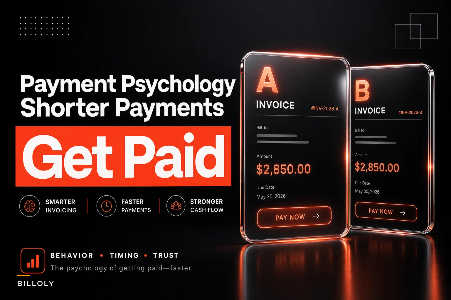 Payment psychology: invoice wording, layout and nudges that shorten payment times