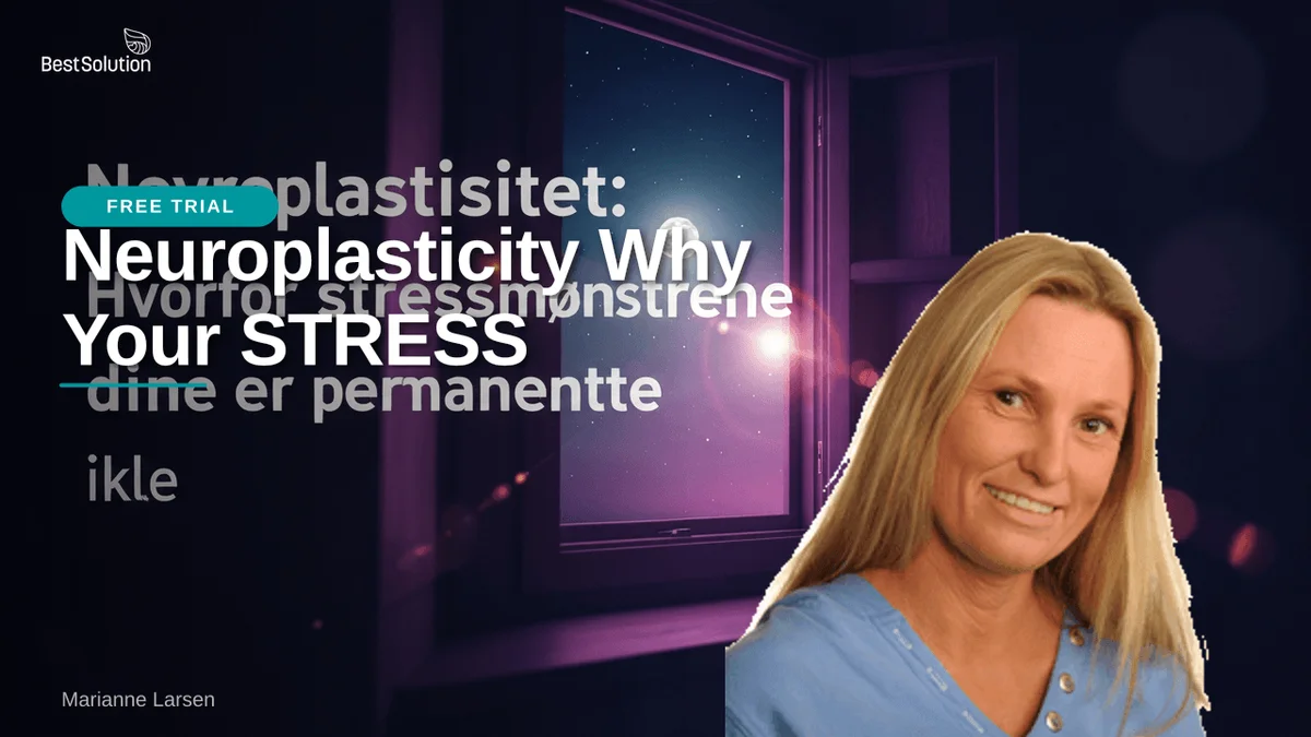 Neuroplasticity: Why Your Stress Patterns Are Not Permanent