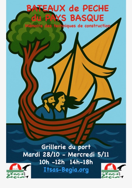 EXPOSITION DE BATEAUX DE PÊCHE A LA GRILLERIE ST JEAN DE LUZ