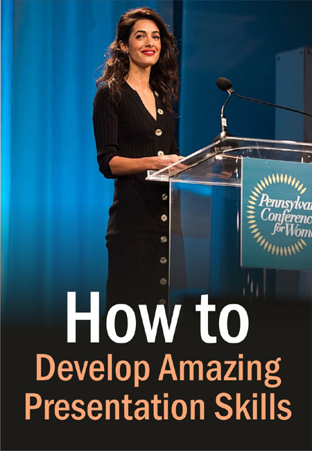 How to Develop Amazing Presentation Skills
