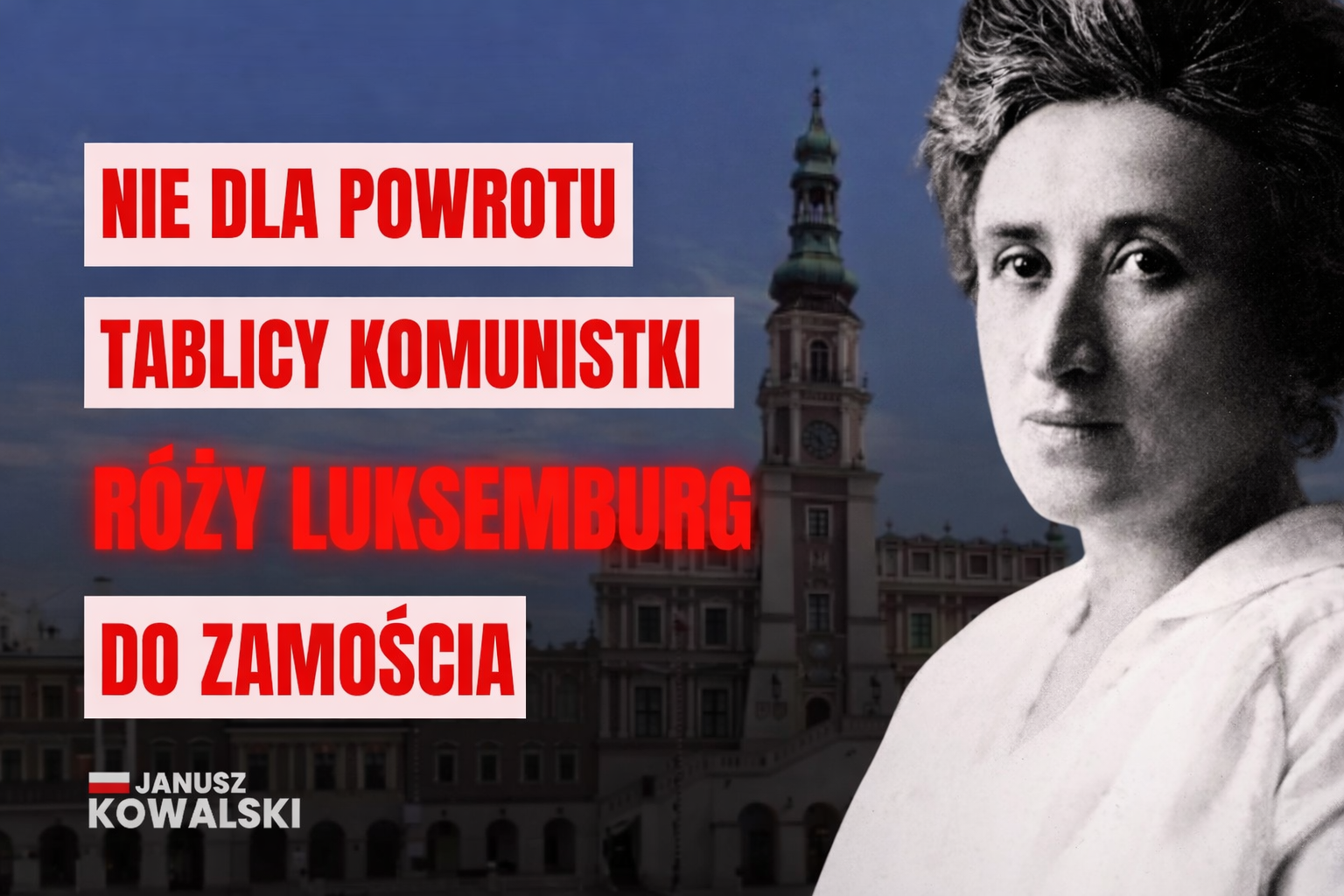 Zdjęcie do artykułu: Nie dla rekomunizacji w Zamościu