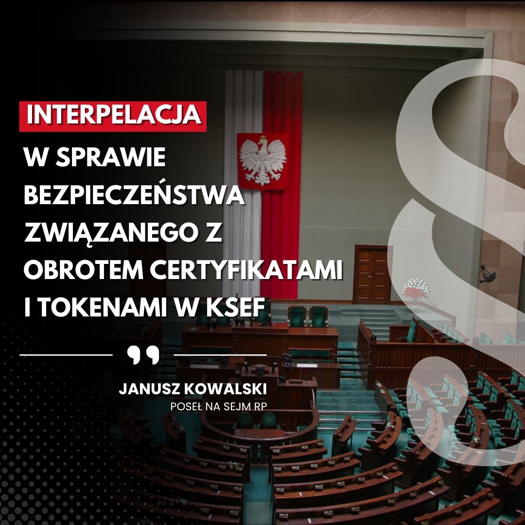 Zdjęcie do artykułu: Interpelacja w sprawie bezpieczeństwa związanego z obrotem certyfikatami i tokenami w KSeF