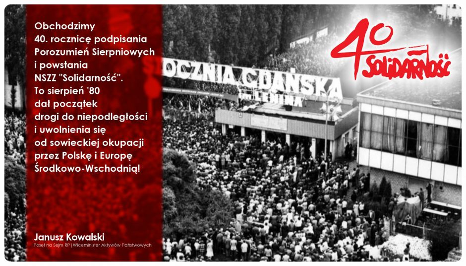 40. rocznica podpisania Porozumień Sierpniowych i powstania NSZZ “Solidarność”