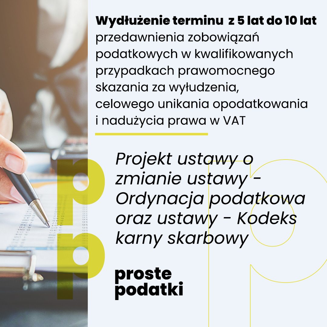 Wydłużenie terminu z 5 lat do 10 lat przedawnienia zobowiązań podatkowych
