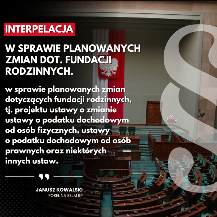 Interpelacja ws. zmian dotyczących fundacji rodzinnych