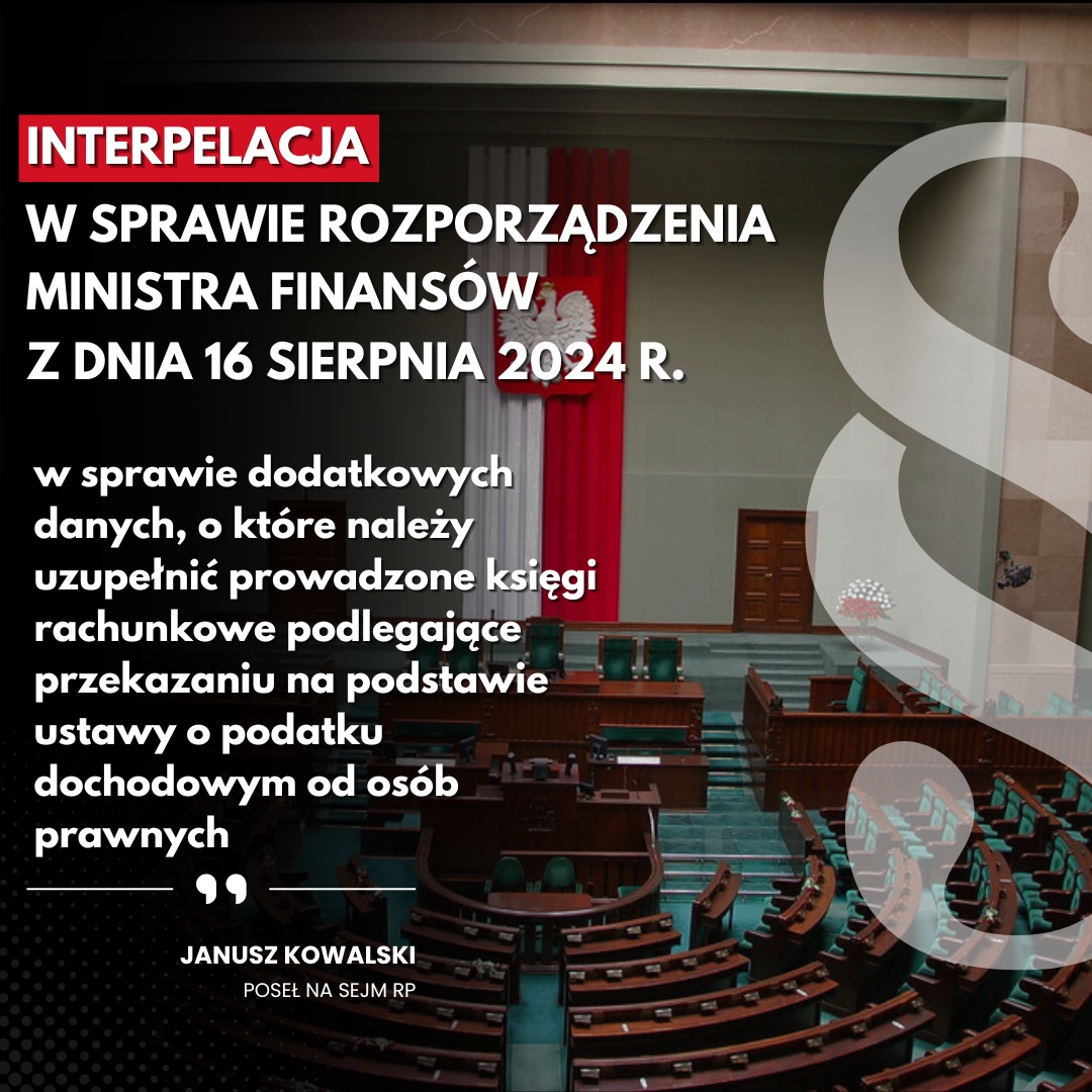 Zdjęcie do artykułu: Interpelacja ws. rozporządzenia Ministerstwa Finansów z dnia 16 sierpnia 2024 roku
