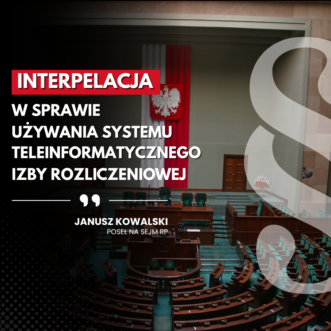 Zdjęcie do artykułu: Interpelacja w sprawie używania Systemu Teleinformatycznego Izby Rozliczeniowej (STIR)