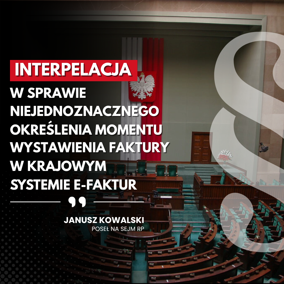 Zdjęcie do artykułu: Interpelacja w sprawie niejednoznacznego określenia momentu wystawienia faktury w systemie KSeF