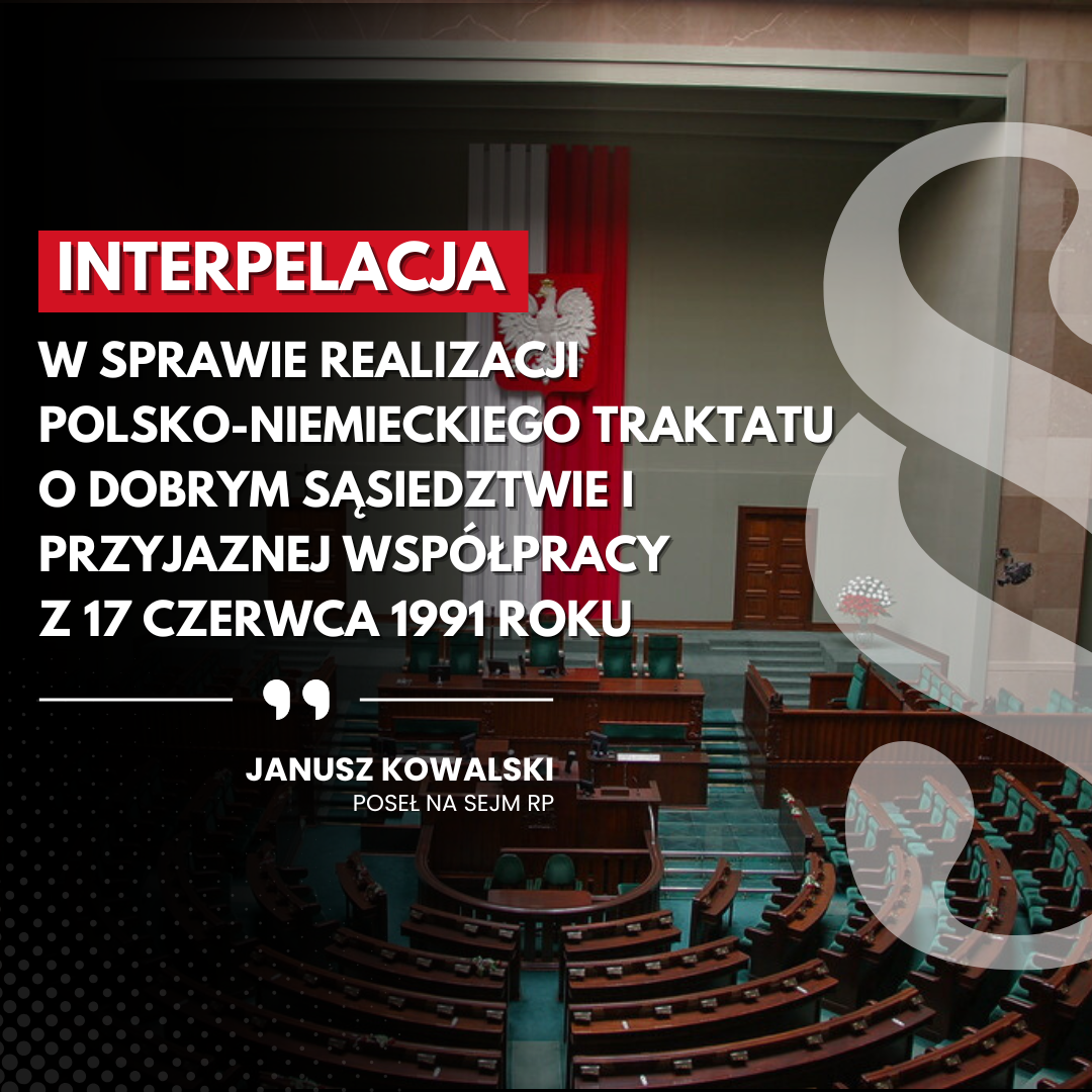 Zdjęcie do artykułu: Interpelacja w sprawie realizacji polsko-niemieckiego traktatu o dobrym sąsiedztwie i przyjaznej współpracy z 17 czerwca 1991 roku