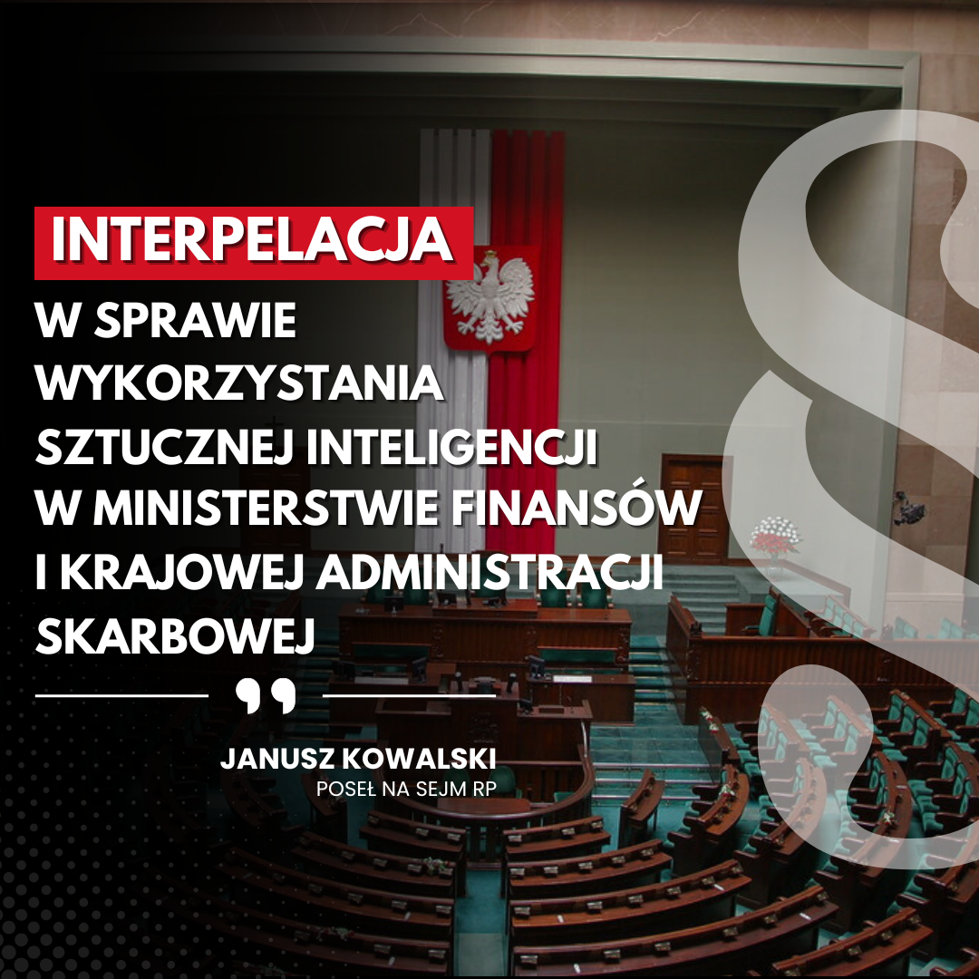 Zdjęcie do artykułu: Interpelacja w sprawie wykorzystania sztucznej inteligencji w Ministerstwie Finansów i Krajowej Administracji Skarbowej