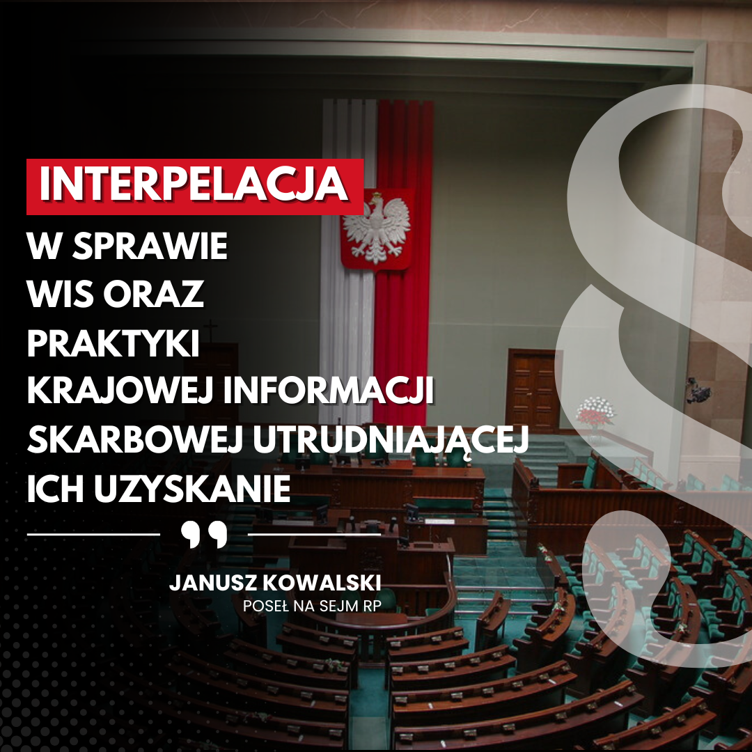 Zdjęcie do artykułu: Interpelacja w sprawie WIS oraz praktyki Krajowej Informacji Skarbowej utrudniającej ich uzyskanie