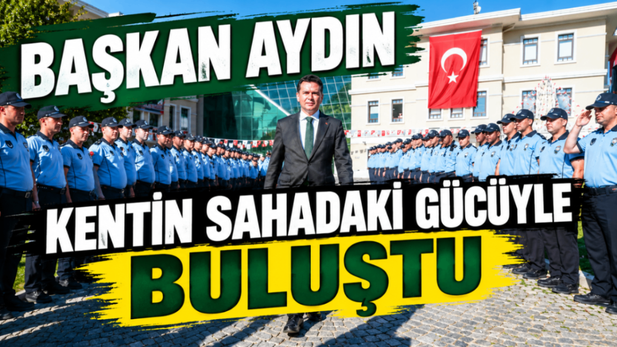Başkan Aydın kentin sahadaki gücüyle buluştu