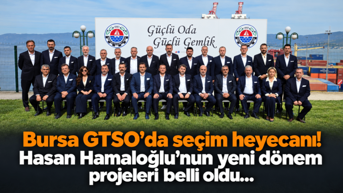 Bursa GTSO’da seçim heyecanı! Hasan Hamaloğlu’nun yeni dönem projeleri belli oldu...