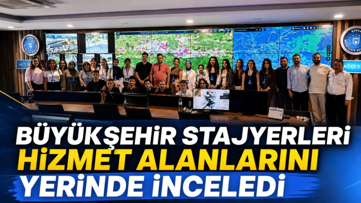 Büyükşehir stajyerleri hizmet alanlarını yerinde inceledi