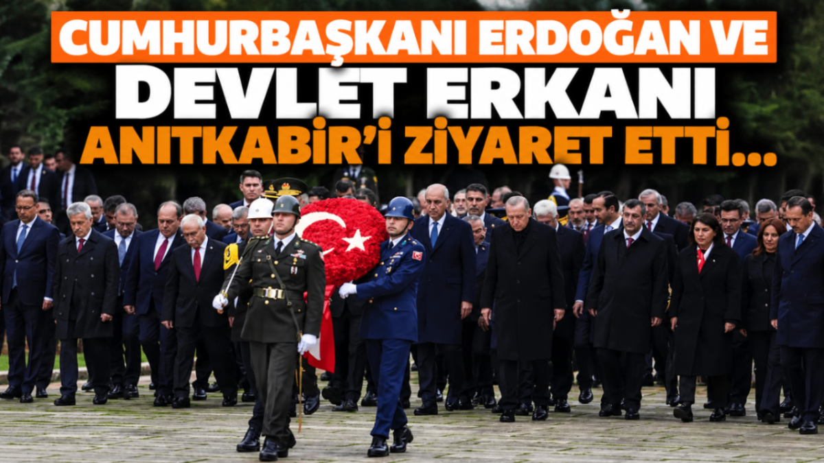 Cumhurbaşkanı Erdoğan ve devlet erkanı Anıtkabir’i ziyaret etti...