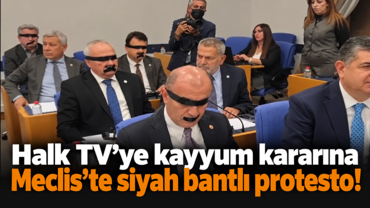 Halk TV'ye kayyum kararına Meclis'te siyah bantlı protesto!