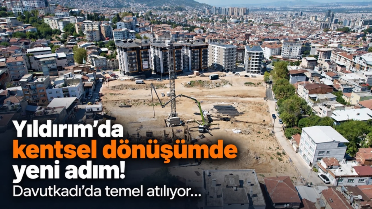 Bursa’nın bu mahallesinde dönüşüm başlıyor! Tarih belli oldu...
