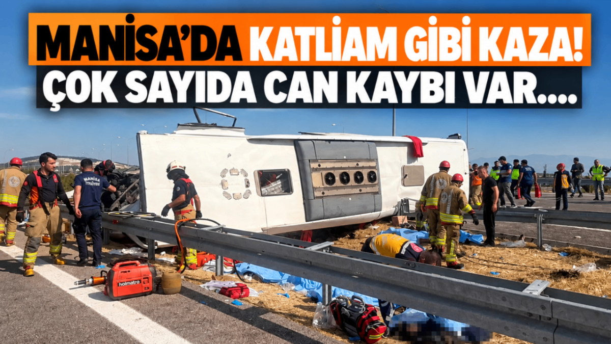 Manisa’da katliam gibi kaza! Çok sayıda can kaybı var…