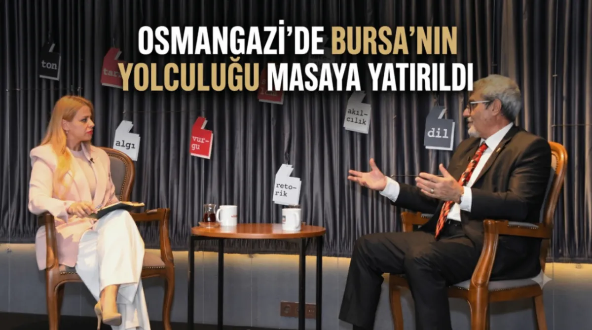 Osmangazi’de Bursa’nın Tarihi Yolculuğu Masaya Yatırıldı