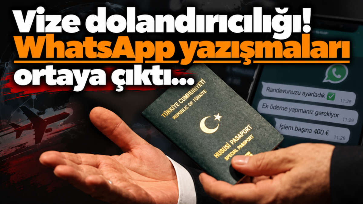 Vize dolandırıcılığı! WhatsApp yazışmaları ortaya çıktı...