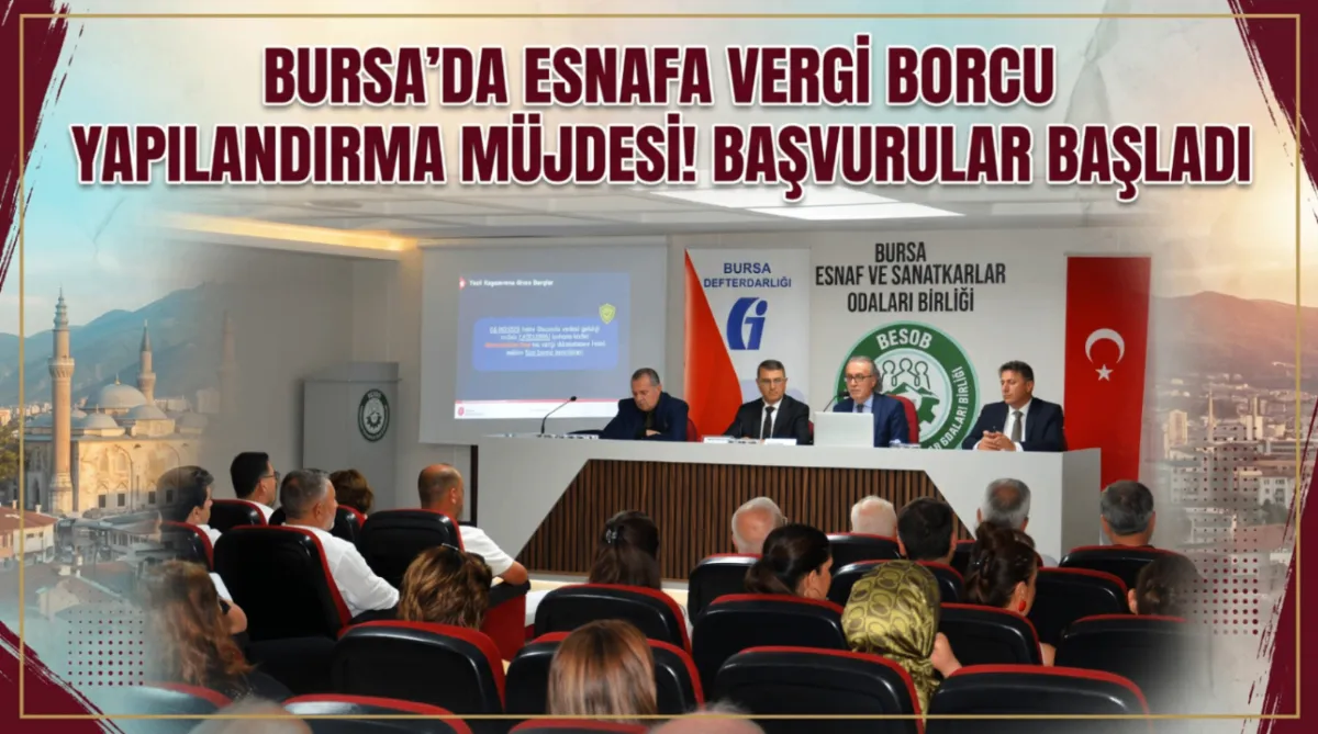 Bursa’da esnafa vergi borcu yapılandırma müjdesi! Başvurular başladı