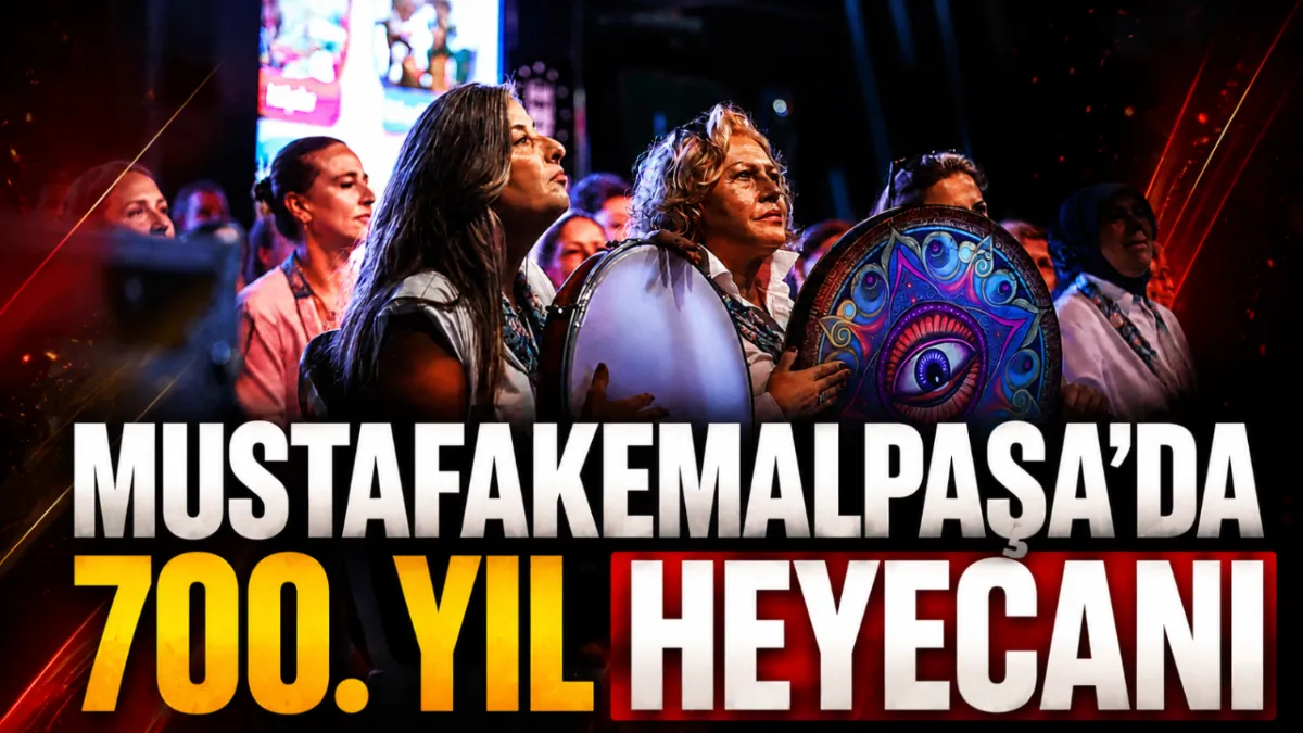 Mustafakemalpaşa’da 700. yıl heyecanı