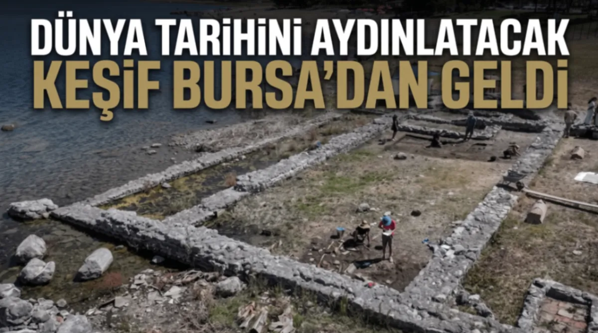 Dünya tarihini aydınlatacak keşif Bursa'dan geldi