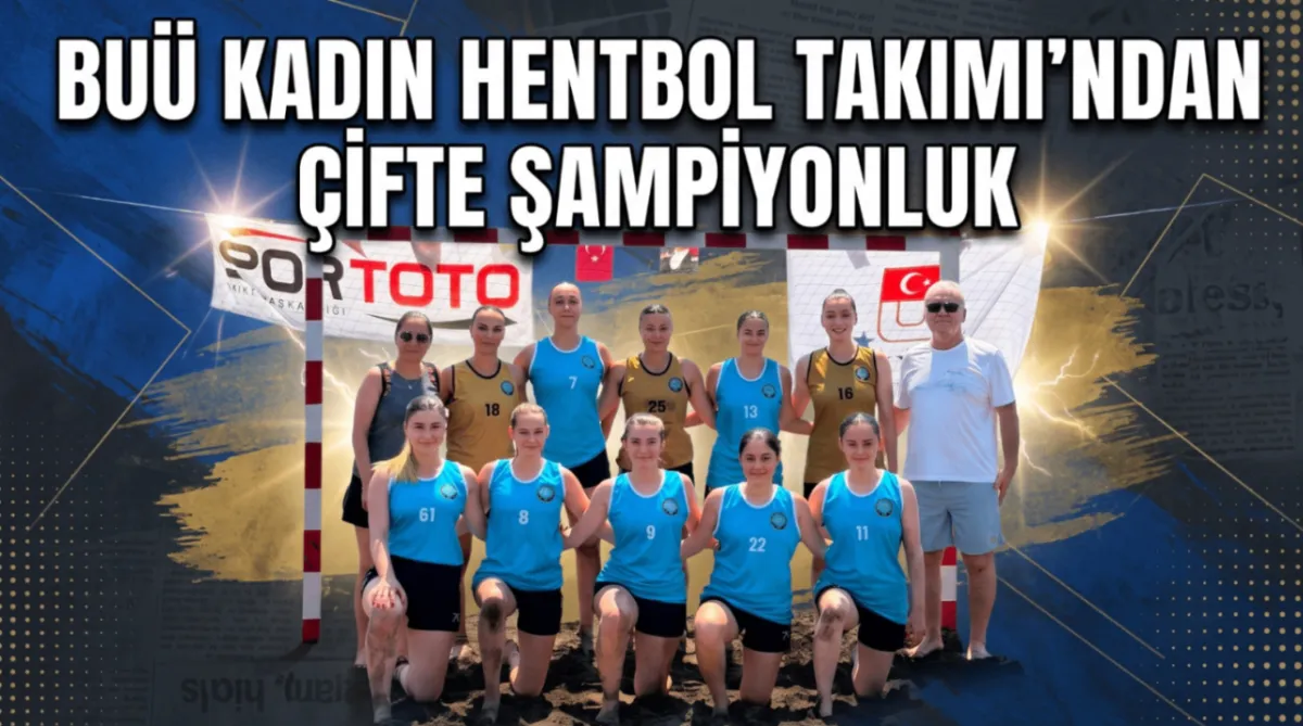 BUÜ Kadın Hentbol Takımı’ndan çifte şampiyonluk