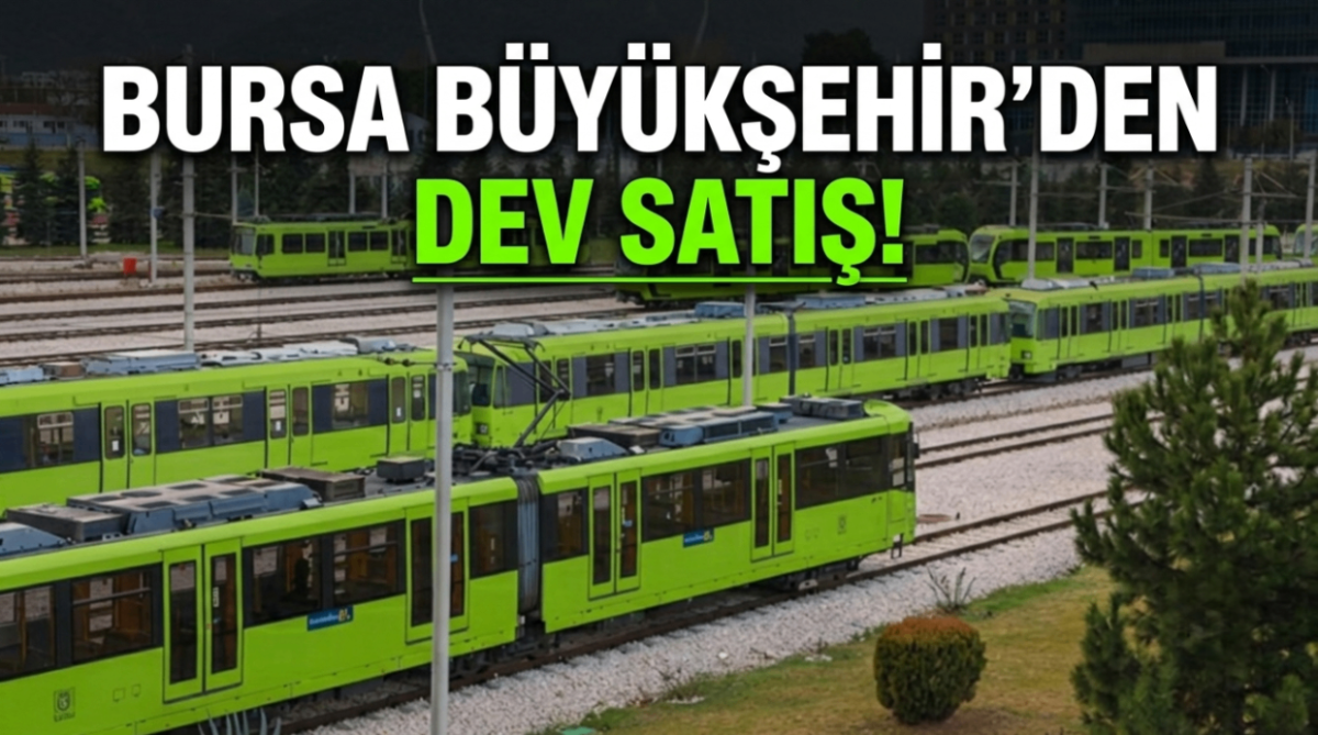 Bursa Büyükşehir'den dev satış!