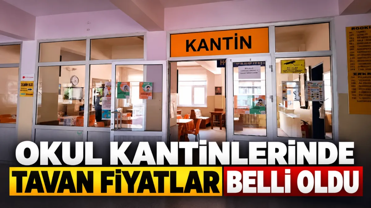 Okul kantinlerinde tavan fiyatlar belli oldu