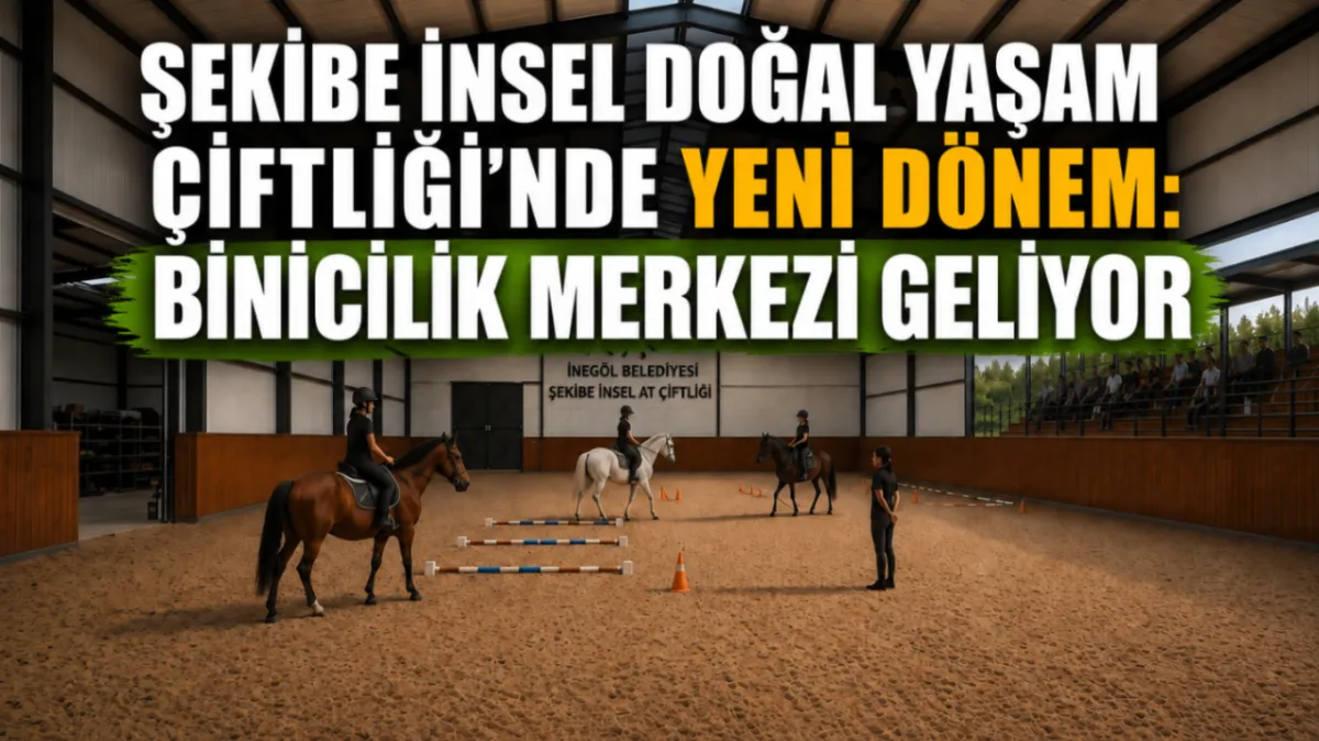 Şekibe İnsel Doğal Yaşam Çiftliği’nde yeni dönem: Binicilik merkezi geliyor