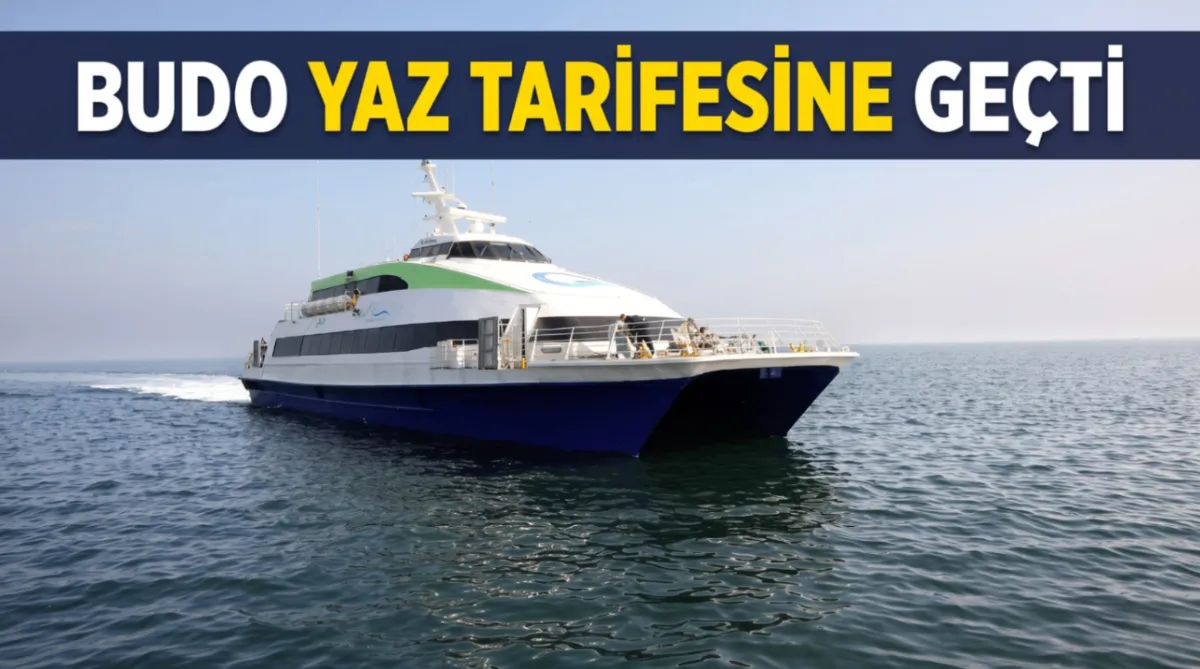 BUDO Yaz tarifesine geçti