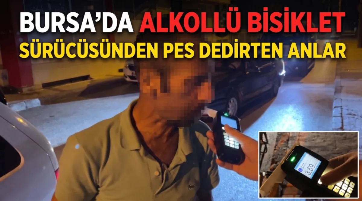 Bursa’da alkollü bisiklet sürücüsünden pes dedirten anlar