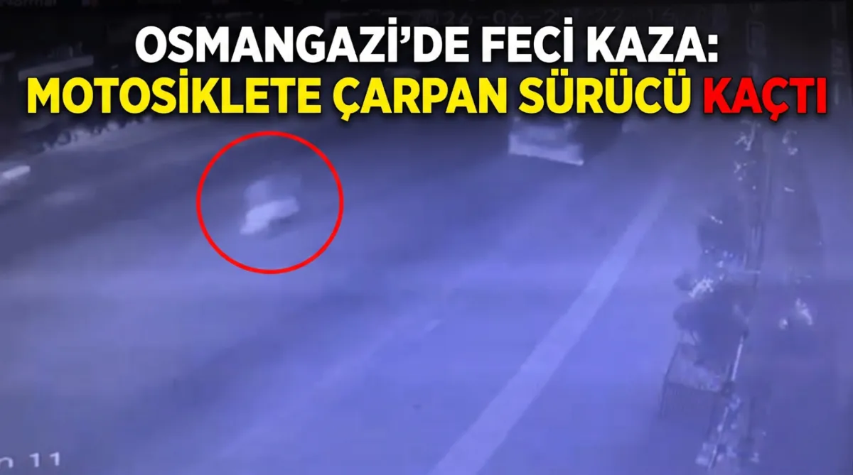 Osmangazi’de feci kaza: Motosiklete çarpan sürücü kaçtı