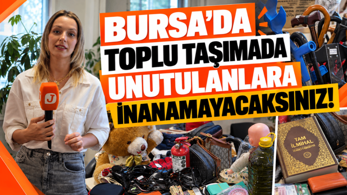 Bursa’da toplu taşımada unutulanlara inanamayacaksınız!