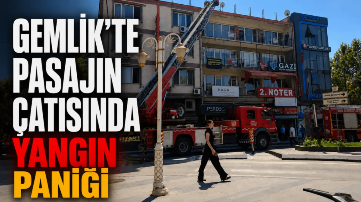 Gemlik’te pasajın çatısında yangın paniği