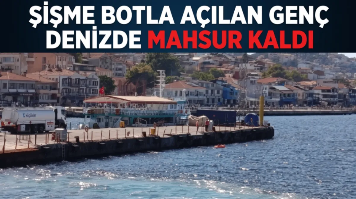 Şişme botla açılan genç denizde mahsur kaldı