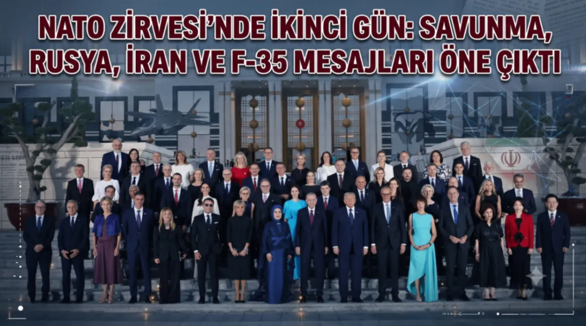 NATO Zirvesi’nde ikinci gün: Savunma, Rusya, İran ve F-35 mesajları öne çıktı