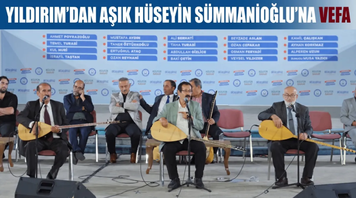 Yıldırım’dan Aşık Hüseyin Sümmanioğlu’na vefa