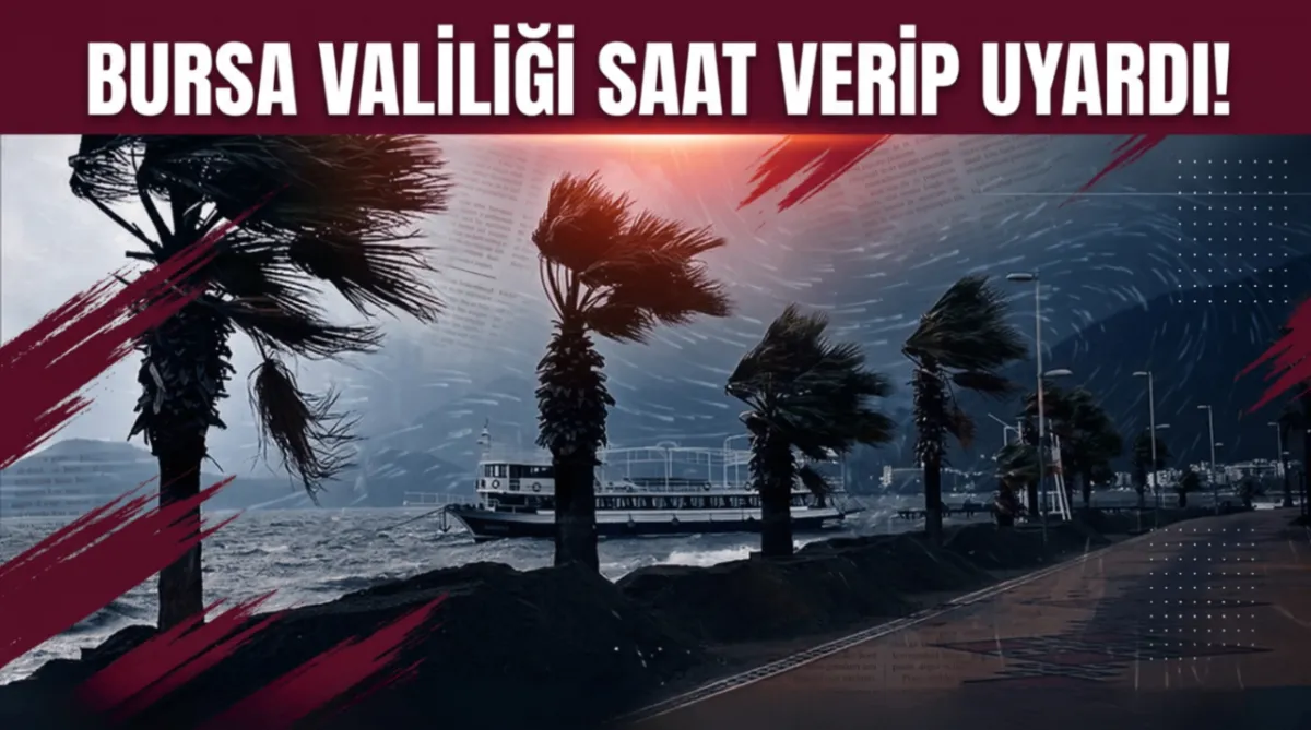 Bursa Valiliği saat verip uyardı!  