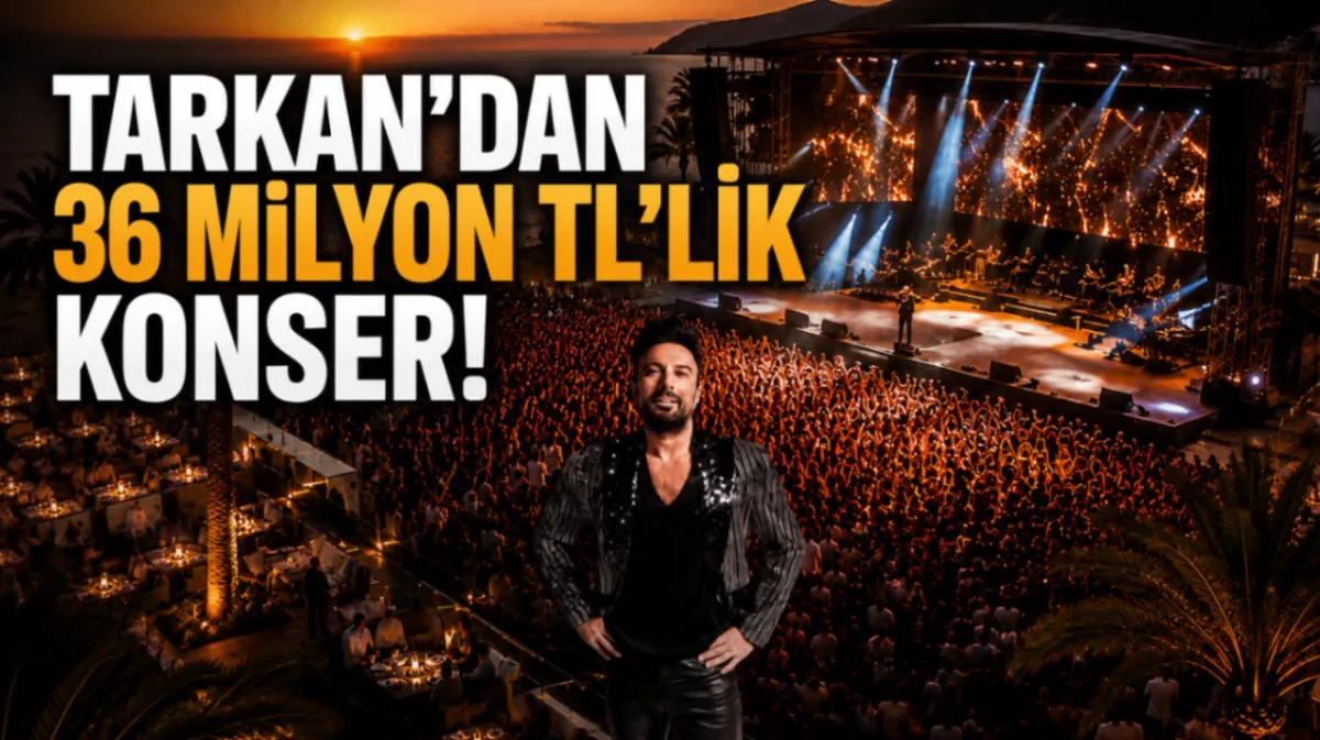 Tarkan’dan 36 milyon tl’lik konser!