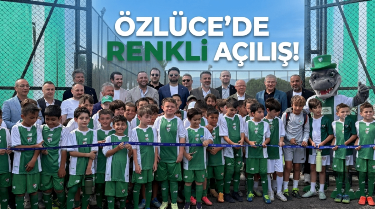 Özlüce'de renkli açılış! 