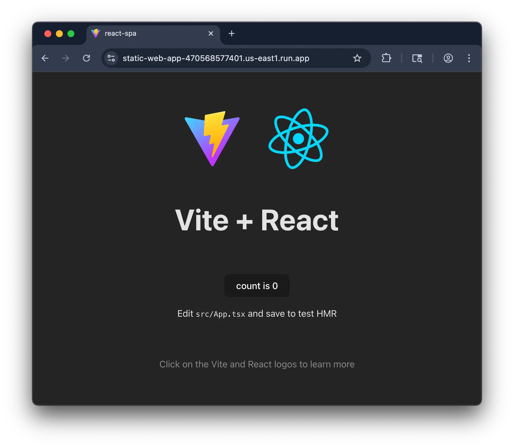 A screenshot showing the Cloud Run URL in the browser. It rendered the output of the standard Vite and React template.