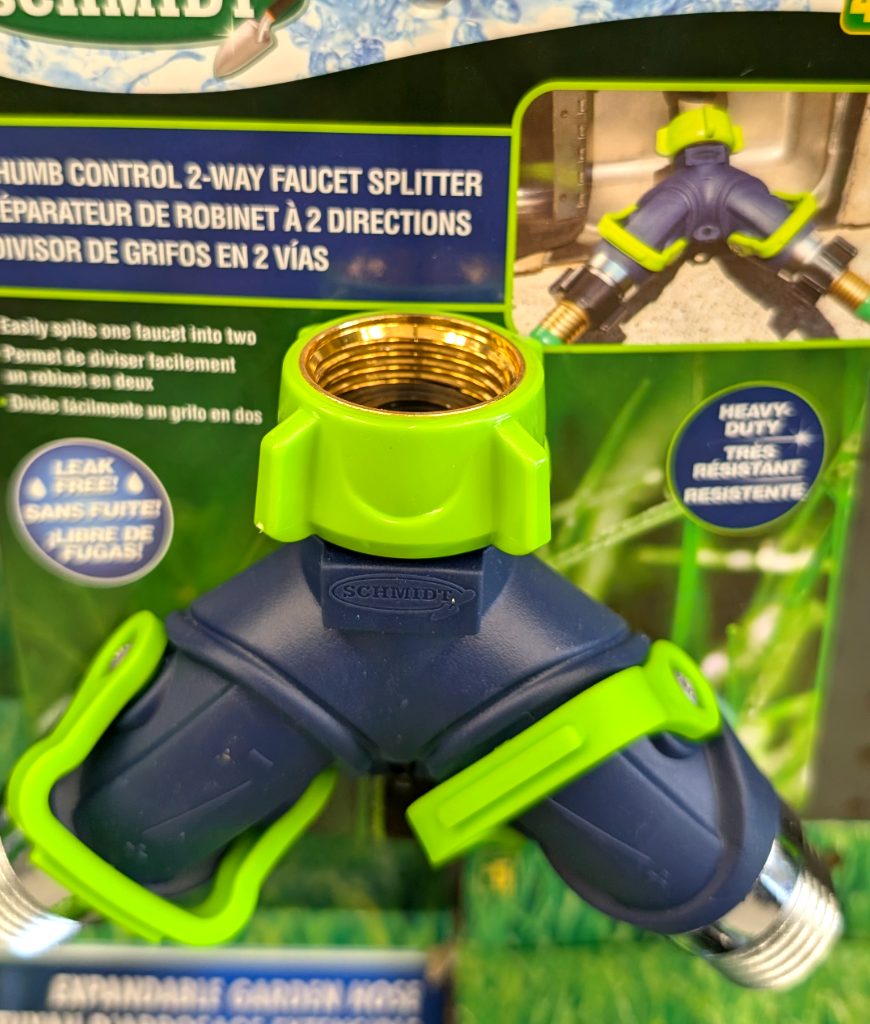 Schmidt blue and green thumb control 2-way faucet splitter for garden hoses, heavy-duty and leak-free, from Dollarama, $4.50.