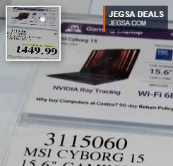 MSI Cyborg 15 15.6-inch gaming laptop with NVIDIA Ray Tracing, 16GB RAM, and 512GB SSD at Costco for $1449.99.