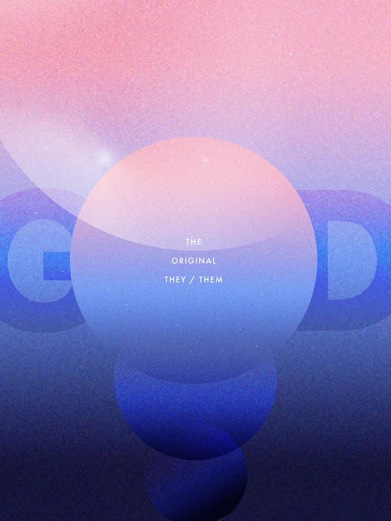 God: The Original They/Them