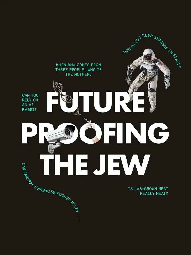 Future-Proofing the Jew